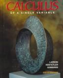 Cover of: Calculus of a single variable by Roland E. Larson