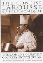 Cover of: The Concise Larousse Gastronomique (Larousse)