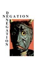 Cover of: Négation, dénégation. by 