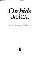 Cover of: Orchids of Brazil