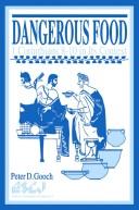Cover of: Dangerous food by Peter David Gooch