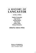 Cover of: A history of Lancaster, 1193-1993