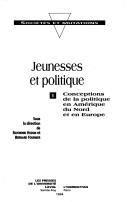 Cover of: Jeunesses et politique by sous la direction de Raymond Hudon et Bernard Fournier.