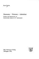 Cover of: Damnatur, toleratur, admittitur: Studien und Dokumenten zur literarischen Zensur im 18. Jahrhundert