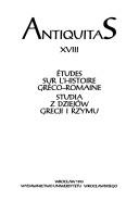 Cover of: Etudes sur l'histoire gréco-romaine =: Studia z dziejów Grecji i Rzymu