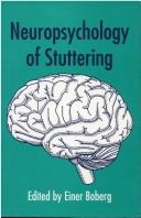 Cover of: Neuropsychology of stuttering