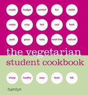 Cover of: The Vegetarian Student Cookbook (Hamlyn Cookery)