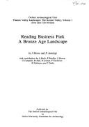Cover of: Reading Business Park: a Bronze Age landscape