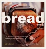 Cover of: The Bread Book by Sara Lewis