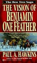Cover of: The vision of Benjamin One Feather