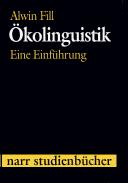 Cover of: Ökolinguistik: eine Einführung