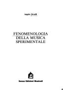 Fenomenologia della musica sperimentale by Angelo Orcalli