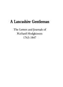 A Lancashire gentleman by Richard Hodgkinson