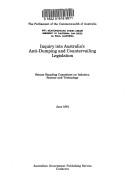 Cover of: Inquiry into Australia's anti-dumping and countervailing legislation