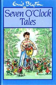 Cover of: Seven O'Clock Tales by Enid Blyton, Enid Blyton