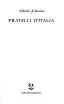 Cover of: Fratelli d'Italia by Alberto Arbasino