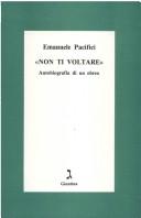 Cover of: Non ti voltare: autobiografia di un ebreo