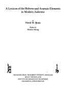 Cover of: lexicon of the Hebrew and Aramaic elements in modern Judezmo | David M. Bunis