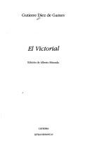 El Victorial by Gutierre Díaz de Gámez