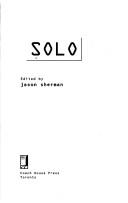 Cover of: Solo by edited by Jason Sherman.
