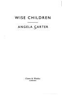 Cover of: Wise children by Angela Carter