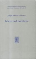 Cover of: Lehren und Ermahnen by Jorg Christian Salzmann, Jorg Christian Salzmann