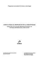 Front cover of Ciencia para el despliegue de la creatividad by Unknown