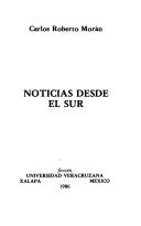 Cover of: Noticias desde el sur