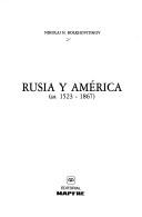 Cover of: Rusia y América: (ca. 1523-1867)