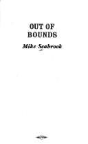 Out of bounds by Mike Seabrook