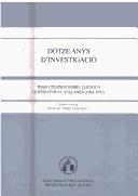 Cover of: Dotze anys d'investigació: tesis i tesines sobre llengua i literatura catalanes, 1981-1992