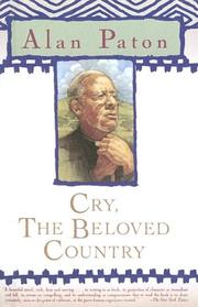 Cover of: Cry, the Beloved Country (Oprah's Classics Book Club Selections) by Alan Paton