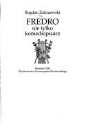 Cover of: Fredro nie tylko komediopisarz