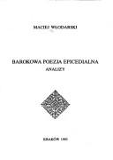 Cover of: Barokowa poezja epicedialna: analizy