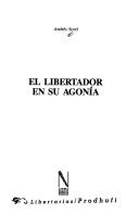 Cover of: El libertador en su agonía