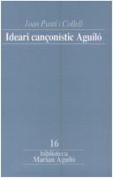 Cover of: Ideari cançonístic Aguiló by Joan Puntí i Collell