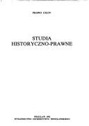 Cover of: Studia historyczno-prawne