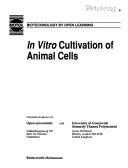 Cover of: In vitro cultivation of animal cells. by 