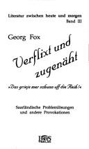 Cover of: Verflixt und zugenäht: das grieje mer schunn uff die Reih! : saarländische Problemslösungen und andere Provokationen