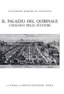 Cover of: Il Palazzo del Quirinale: catalogo delle sculture