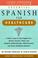 Cover of: Essential Spanish for Healthcare : A Quick, Easy-To-Use Program for 