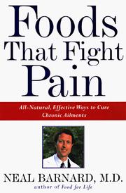 Cover of: Foods that fight pain: revolutionary new strategies for maximum pain relief