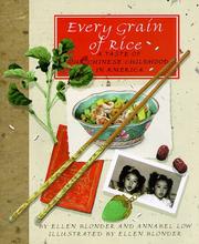 Cover of: Every grain of rice: a taste of our Chinese childhood in America