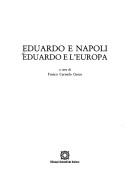 Cover of: Eduardo e Napoli by a cura di Franco Carmelo Greco.