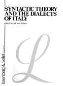 Cover of: Syntactic theory and the dialects of Italy