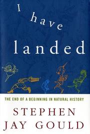 Cover of: I Have Landed by Stephen Jay Gould