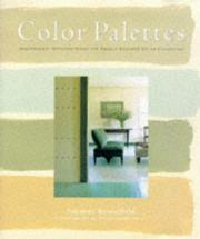 Cover of: Color palettes: atmospheric interiors using the Donald Kaufman color collection