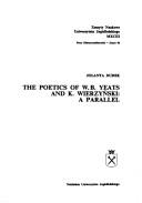 The poetics of W.B. Yeats and K. Wierzyński, a parallel by Jolanta Dudek