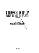 Cover of: I Tedeschi in Italia: album di una occupazione, 1943-1945