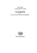 Cover of: La Liguria by a cura di Antonio Gibelli e Paride Rugafiori.